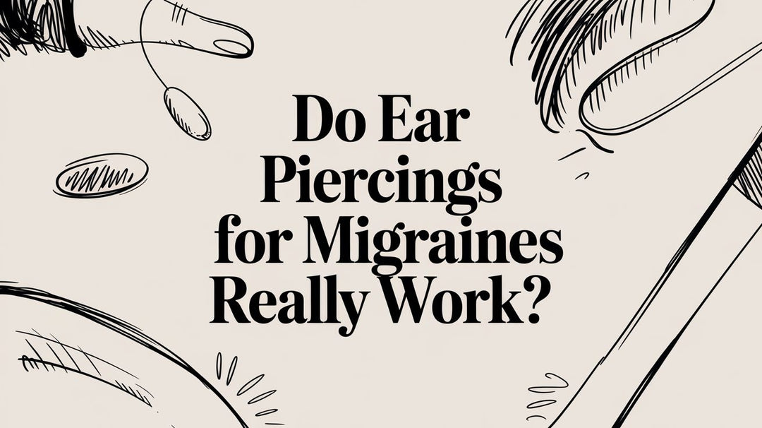 Do Ear Piercings for Migraines Really Work?