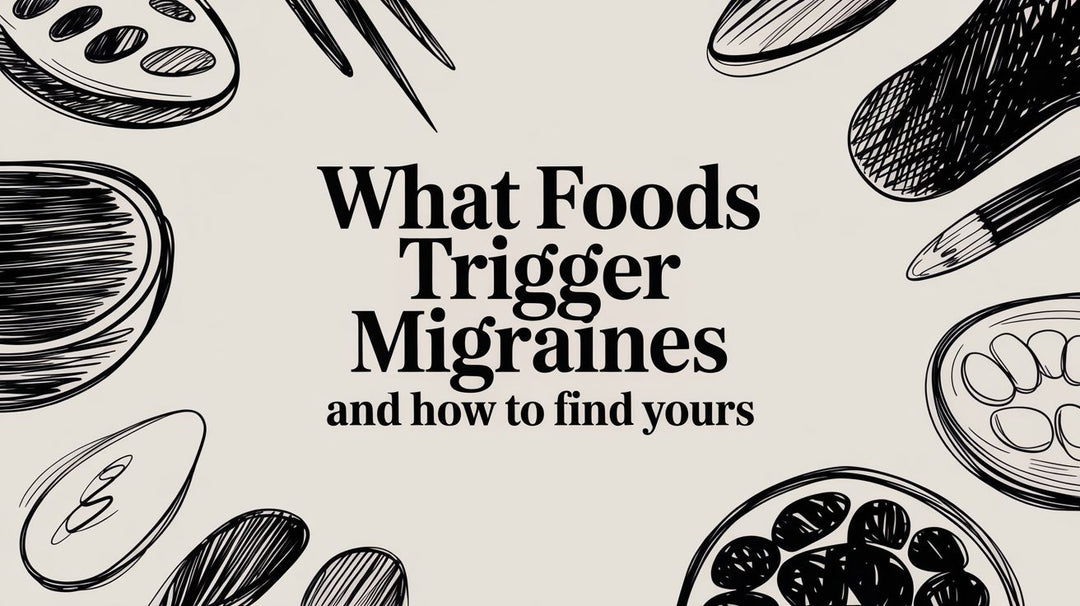 What Foods Trigger Migraines and How to Find Yours